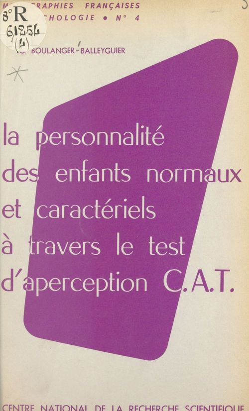 ebook cover of La personnalité des enfants normaux et caractériels à travers le test d'aperception, by Genevieve Boulanger-Balleyguier