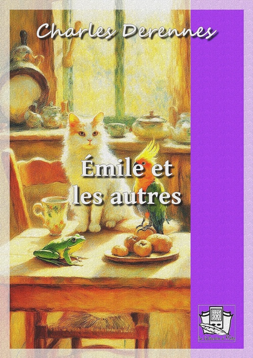 Couverture ebook de Emile et les autres, de Charles Derennes