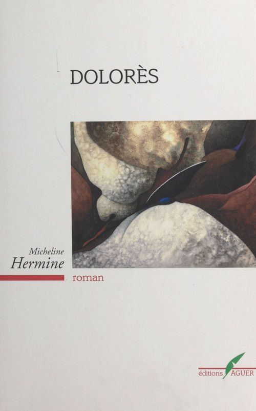 Couverture ebook de Dolorès, de Micheline Hermine