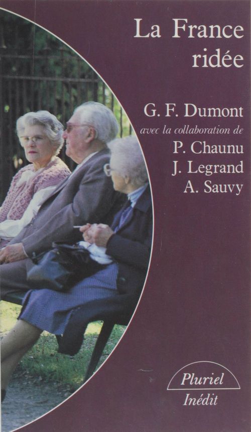 ebook cover of La France ridée : les conditions du renouveau, by Dumont