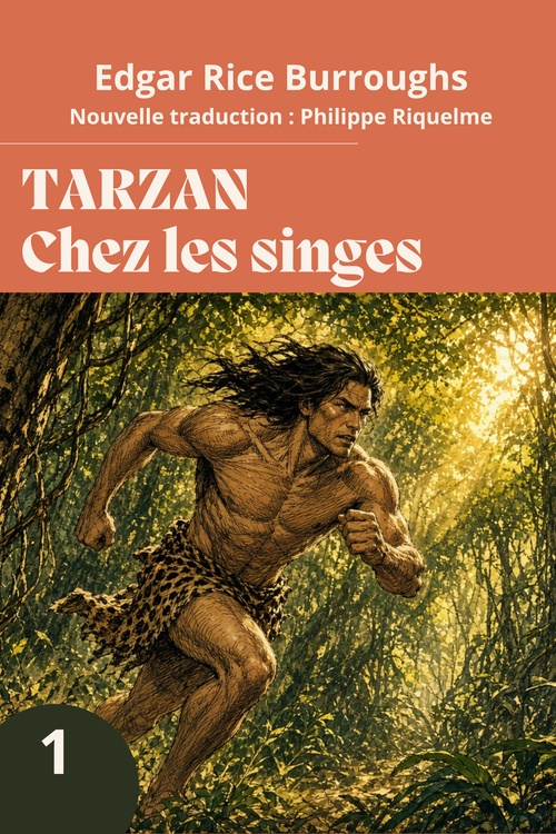 ebook cover of Tarzan chez les singes, by Edgar Rice Burroughs