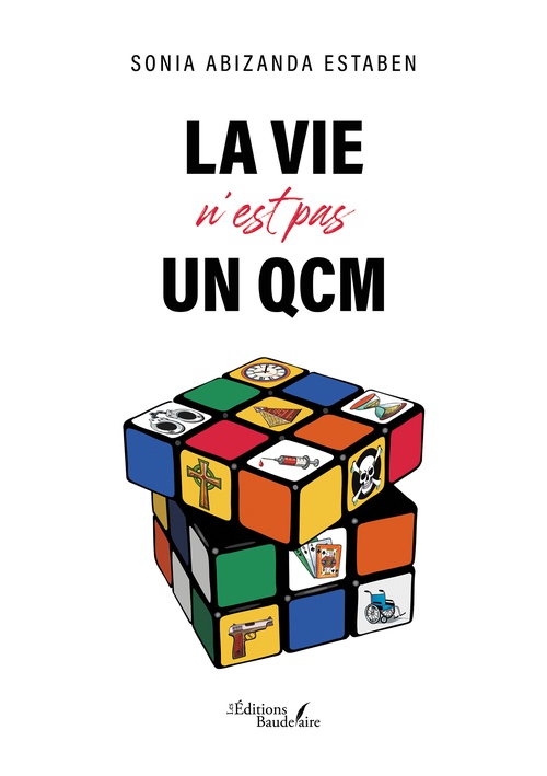 ebook cover of La vie n'est pas un QCM, by Sonia Abizanda Estaben
