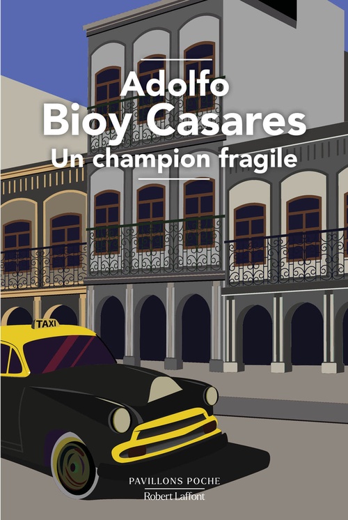 ebook cover of Un champion fragile, by Adolfo Bioy Casares