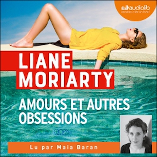 audiobook cover of Amours et autres obsessions, by Liane Moriarty