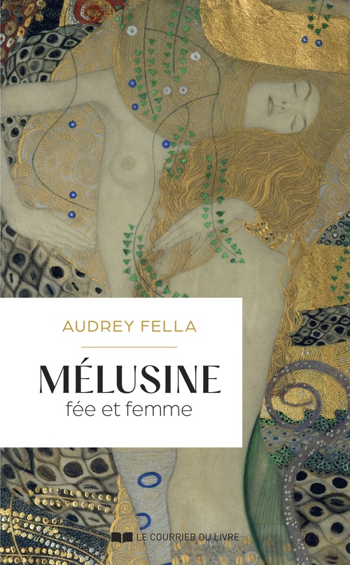 Couverture ebook de Mélusine - Fée et femme, de Audrey Fella