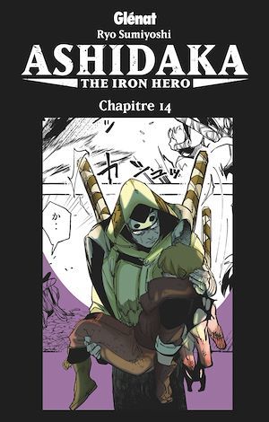 ebook cover of Ashidaka - The Iron Hero - Chapitre 14, by Ryo Sumiyoshi