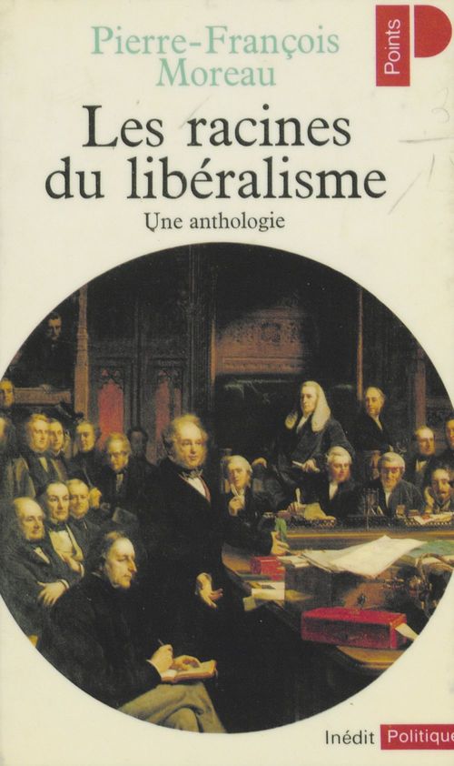 Couverture ebook de Les racines du libéralisme, de Pierre-François Moreau
