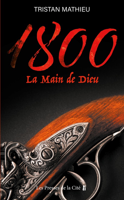Couverture ebook de 1800. La Main de Dieu - Tome 2, de Tristan Mathieu
