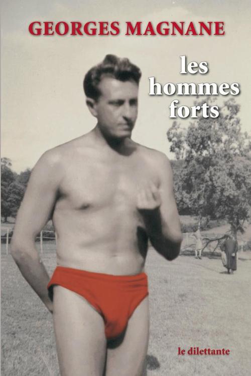 ebook cover of Les Hommes forts, by Georges Magnane