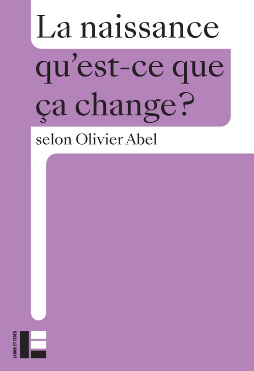 Couverture ebook de La naissance, de Olivier Abel