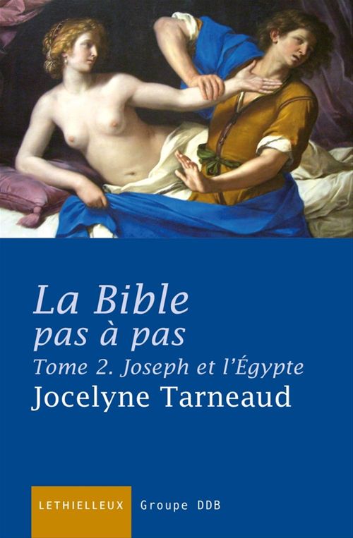 ebook cover of La Bible pas à pas, tome 2, by Jocelyne Tarneaud