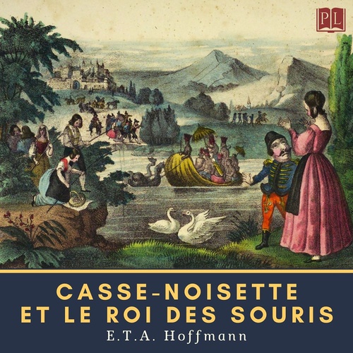 audiobook cover of Casse-Noisette et le Roi des souris, by Ernst Theodor Amadeus Hoffmann