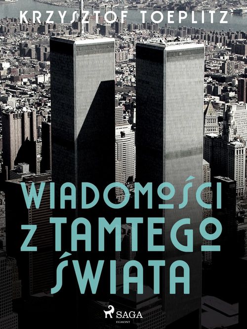 ebook cover of Wiadomo´sci z tamtego ´swiata, by Krzysztof Toeplitz