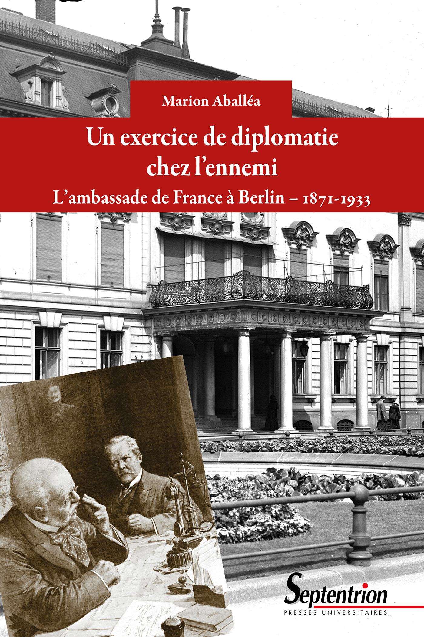 ebook cover of Un exercice de diplomatie chez l´ennemi, by Marion Aballea