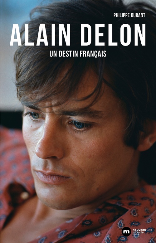 ebook cover of Alain Delon, un destin français, by Philippe Durant