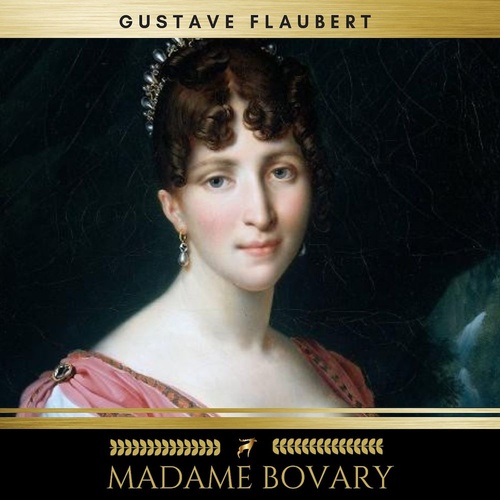 Couverture audiobook de Madame Bovary, de Gustave Flaubert