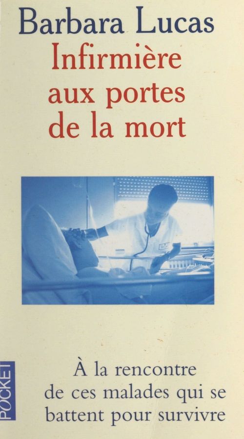 ebook cover of Infirmière aux portes de la mort, by Francoise Langevin-Turner, Barbara Lucas