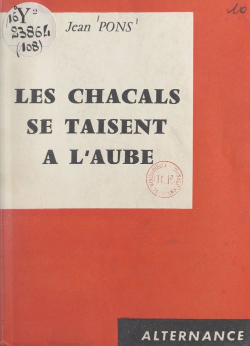 ebook cover of Les chacals se taisent à l'aube, by Jean Pons