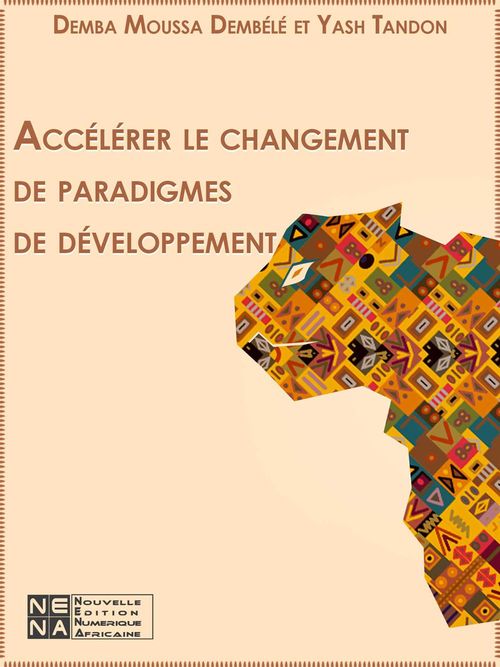 Couverture ebook de Accélérer le changement de paradigmes de développement, de Demba Moussa, Dembele