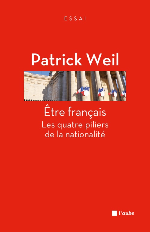 ebook cover of Etre français, by Patrick Weil