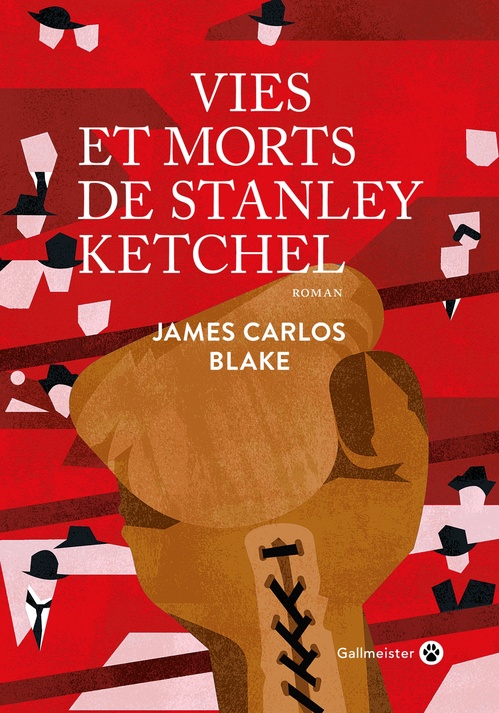 ebook cover of Vies et morts de Stanley Ketchel, by James Carlos Blake
