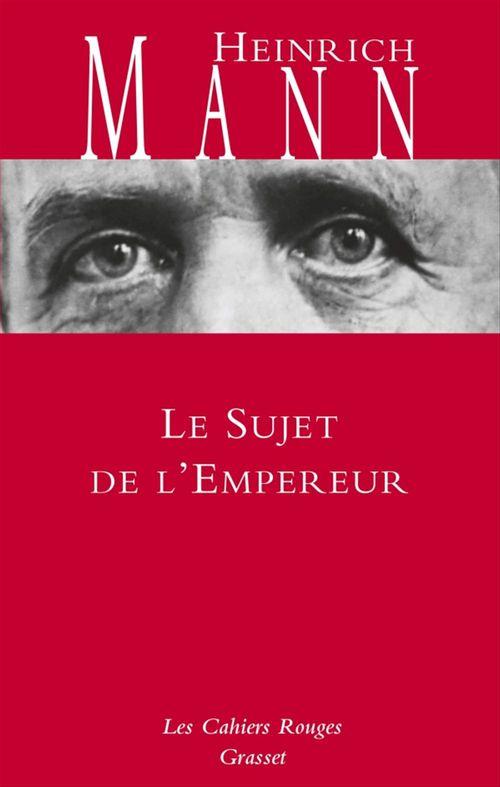 ebook cover of Le sujet de l'empereur, by Heinrich Mann
