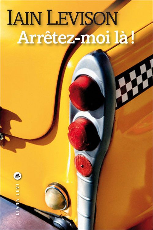 ebook cover of Arrêtez-moi là !, by Iain Levison