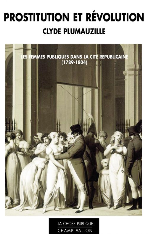 Couverture ebook de Prostitution et Révolution, de Clyde Plumauzille