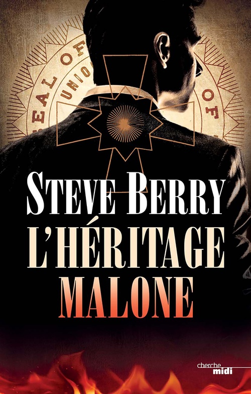 Couverture ebook de L'Héritage Malone, de Steve Berry