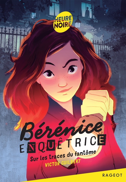 ebook cover of Bérénice enquêtrice - Tome 1, Sur les traces du fantôme, by Victor Guilbert