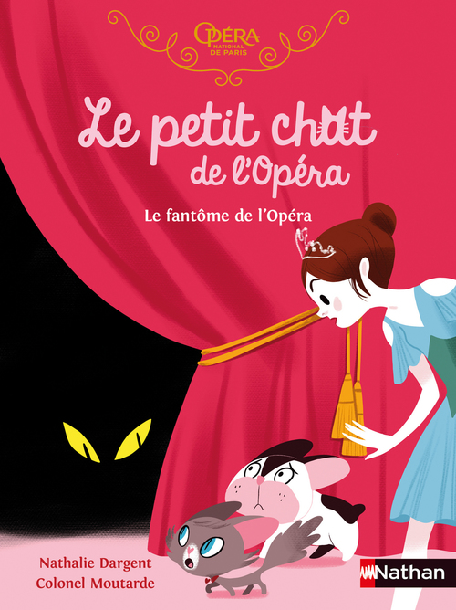 ebook cover of Le petit chat de l'Opéra:Le Fantôme de l'Opéra, by Nathalie Dargent, Colonel Moutarde