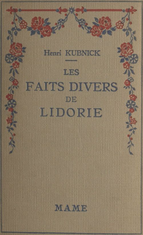 ebook cover of Les faits divers de Lidorie, by Henri Kubnick