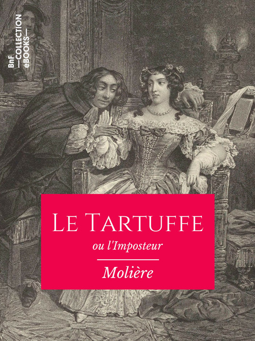 ebook cover of Le Tartuffe ou l'Imposteur, by Molière