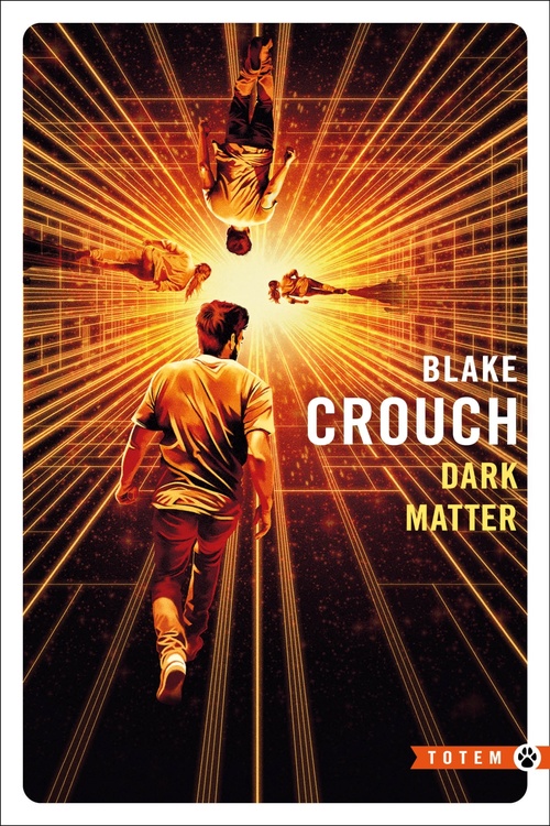 ebook cover of Dark Matter, by Blake Crouch
