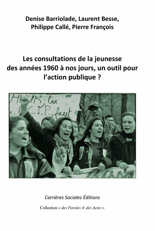 ebook cover of Les consultations de la jeunesse des années 1960 à nos jours, un outil pour l´action publique ?, by