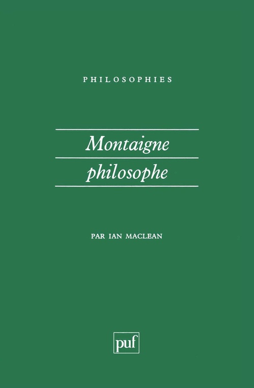 Couverture ebook de Montaigne philosophe, de Ian Maclean