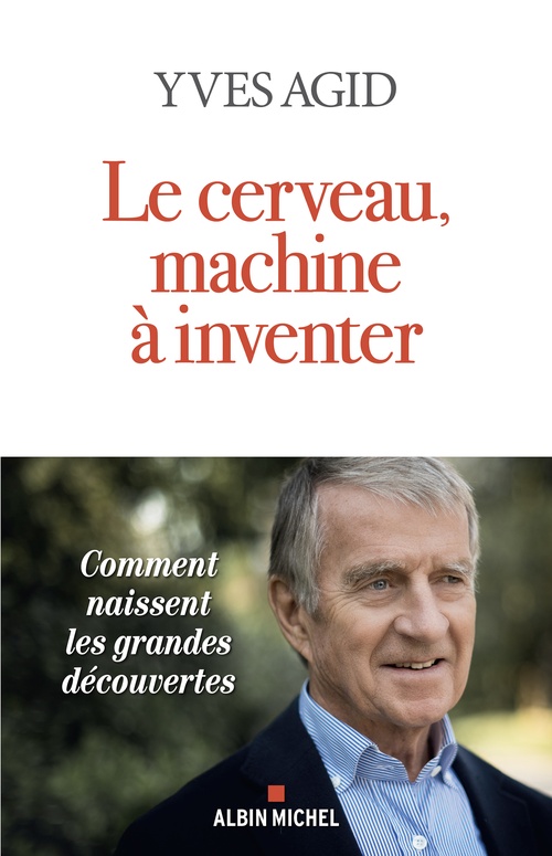 ebook cover of Le Cerveau, machine à inventer, by Yves Agid