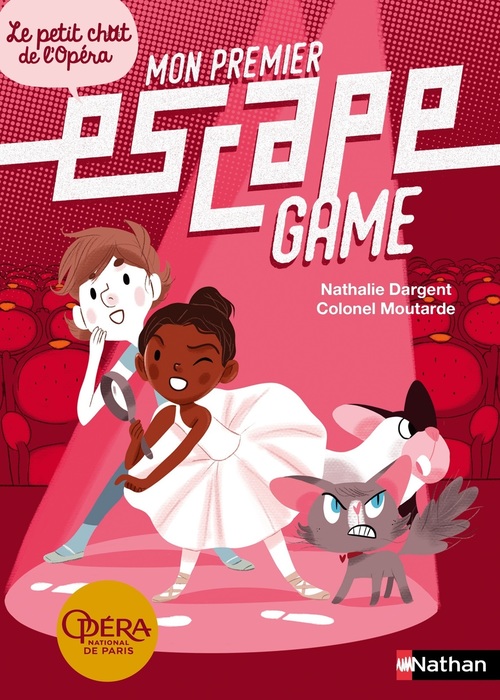 ebook cover of Mon premier Escape Game : Le petit chat de l'Opéra, by Colonel Moutarde, Nathalie Dargent