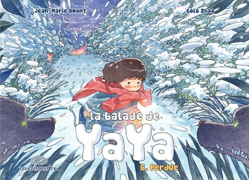 ebook cover of La Balade de Yaya - Tome 6 - Perdue, by Jean-Marie Omont, Golo Zhao