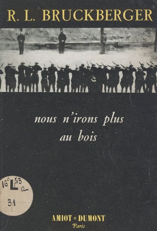 Couverture ebook de Nous n'irons plus au bois..., de Raymond-Leopold Bruckberger