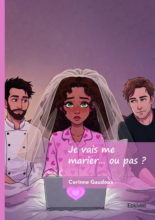 ebook cover of Je vais me marier... ou pas ?, by Corinne Gaudoux