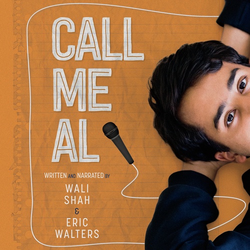 audiobook cover of Call Me Al, by Wali Shah, Eric Walters