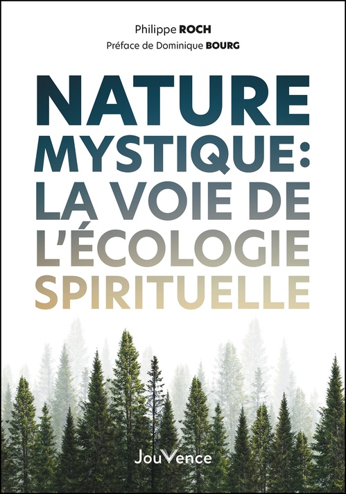Couverture ebook de Nature mystique : La voie de l'écologie spirituelle, de Philippe Roch