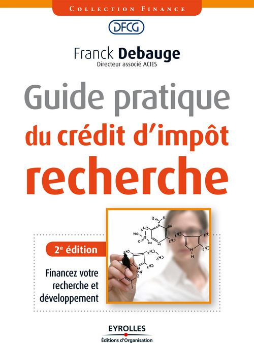 ebook cover of Guide pratique du crédit d'impôt recherche, by Franck Debauge