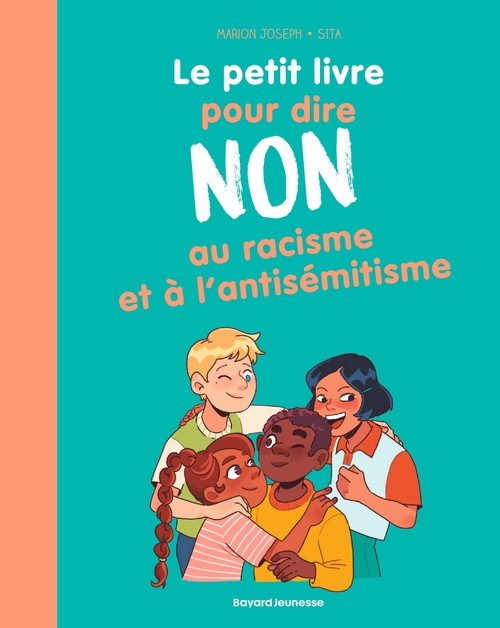 Couverture ebook de Le petit livre pour dire NON au racisme et à l'antisémitisme, de MARION JOSEPH