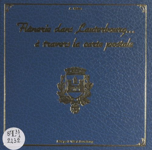 ebook cover of Flânerie dans Lauterbourg... à travers la carte postale, by Alfred Nobert