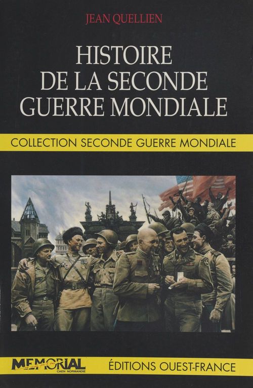 ebook cover of Histoire de la Seconde Guerre mondiale, by Quellien J-Quetel C
