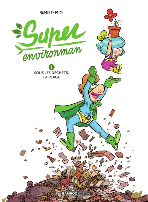 Couverture ebook de Super environman - Tome 1, de Bruno Madaule, Thomas Priou