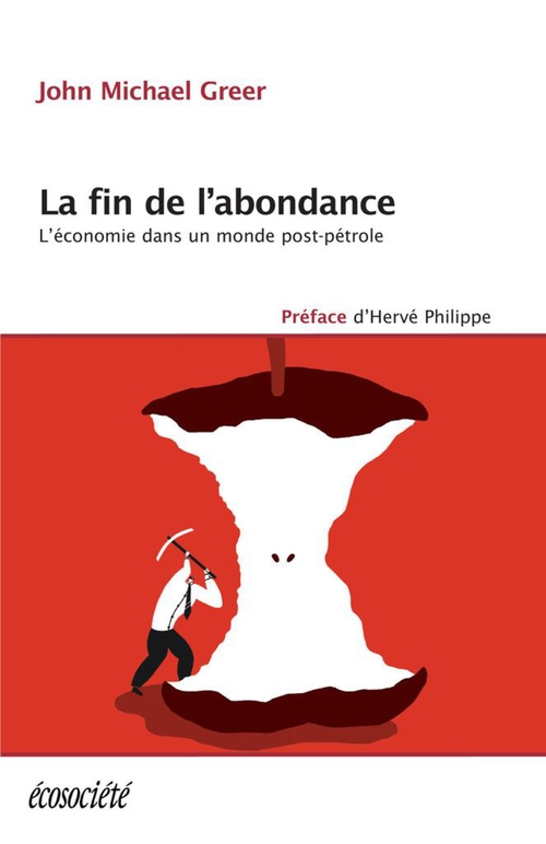 Couverture ebook de La fin  de l'abondance, de John michael Greer