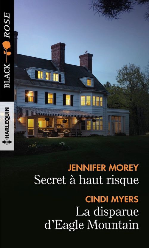 Couverture ebook de Secret à haut risque - La disparue d'Eagle Mountain, de Jennifer Morey, Cindi Myers
